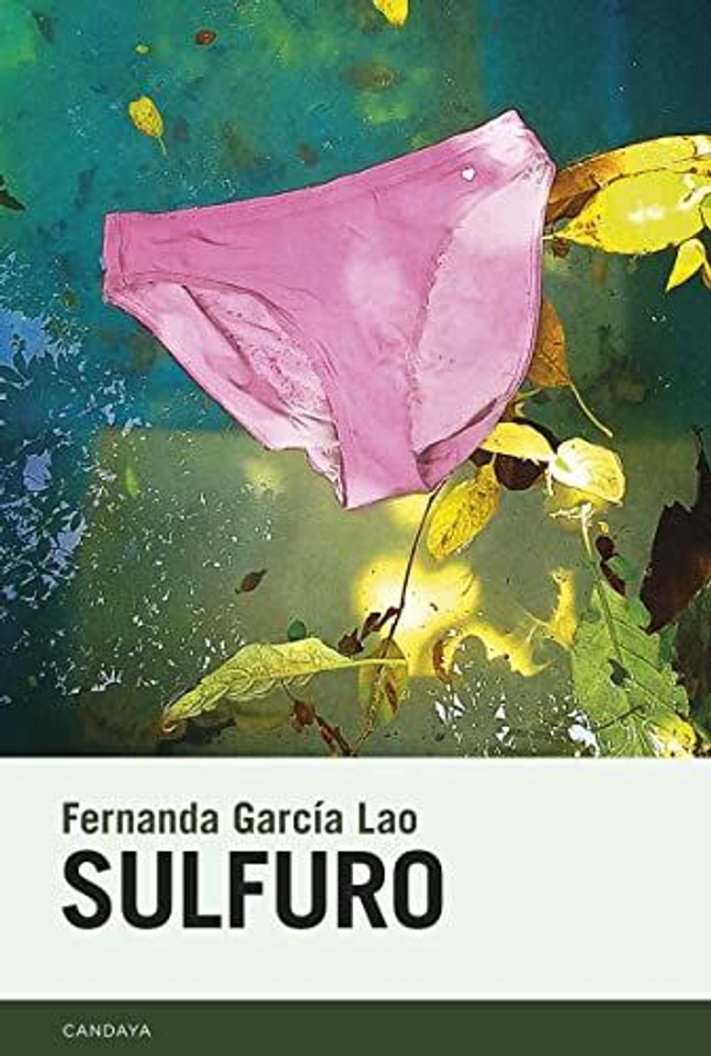 Sulfuro - Fernanda García Lao