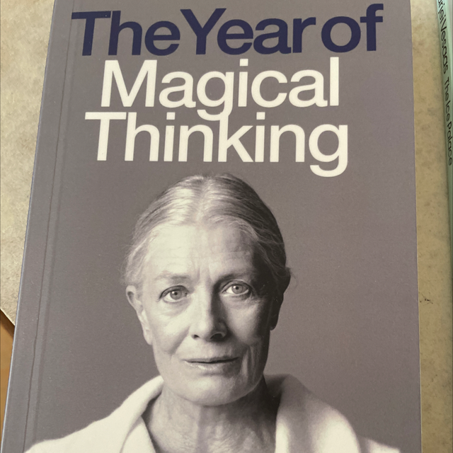 The Year Of Magical Thinking / A Play - Joan Didion