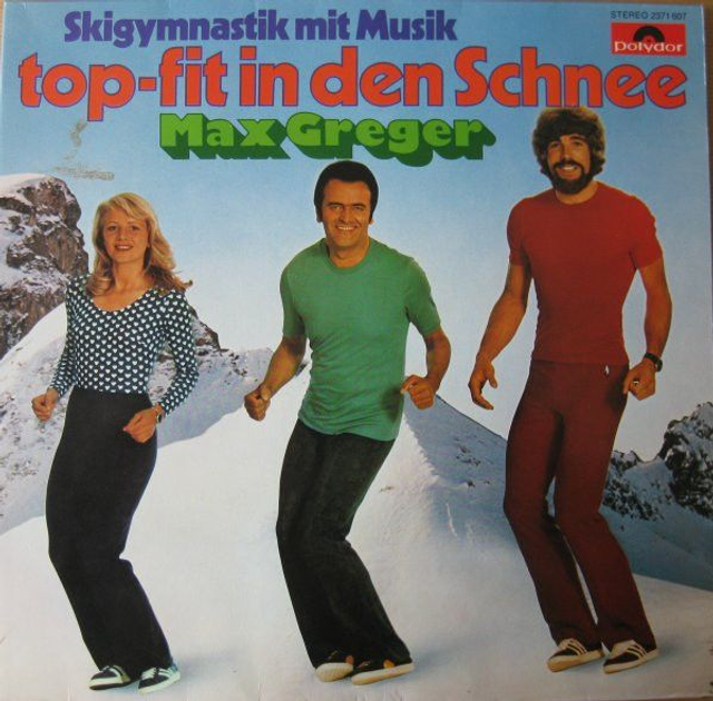 Max Greger ‎– Skigymnastik Mit Musik • Top-Fit In Den Schnee Vinyl