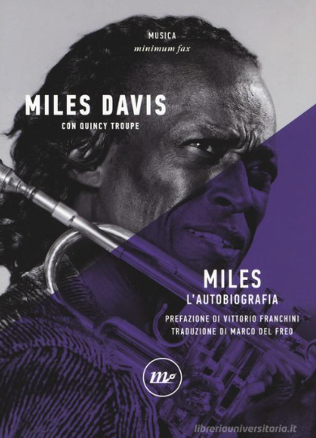 Davis Miles - Miles. L'autobiografia