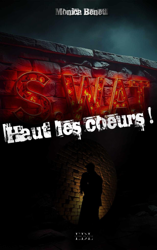 S.W.A.T : Haut les cœurs / Monica Benett 