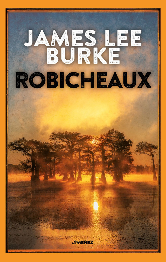 Burke James Lee - Robicheaux