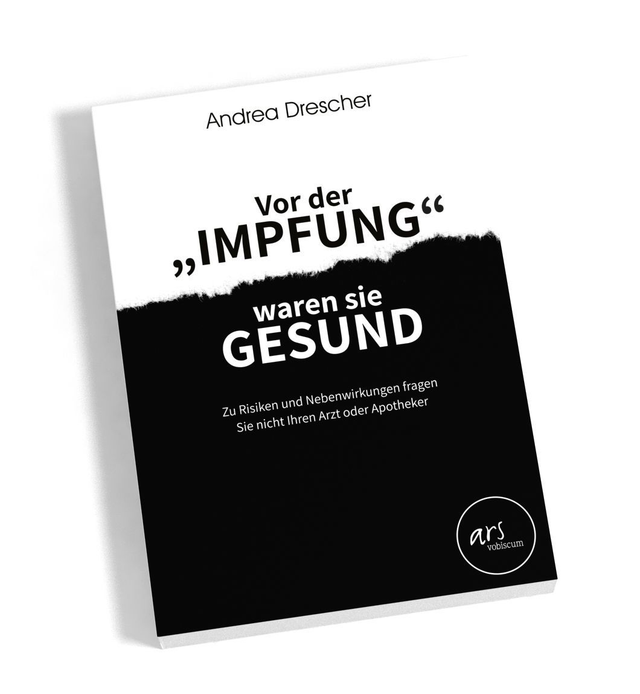 Vor der "Impfung" waren sie gesund - Sachbuch Aufklärung