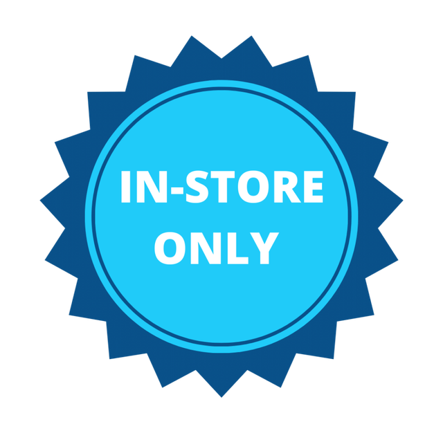 IN STORE ONLY 