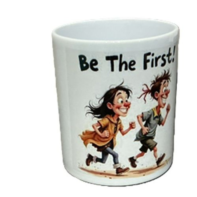 Be the first Mug - 11oz Personalized Ceramic Mug