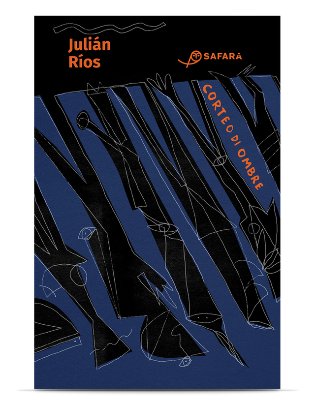 Ríos Julián - Corteo di ombre