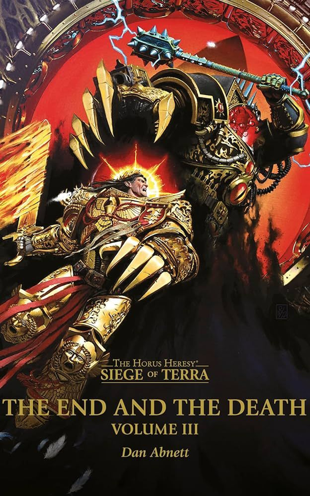Horus Heresy: SOT: The End and The Death Vol. III