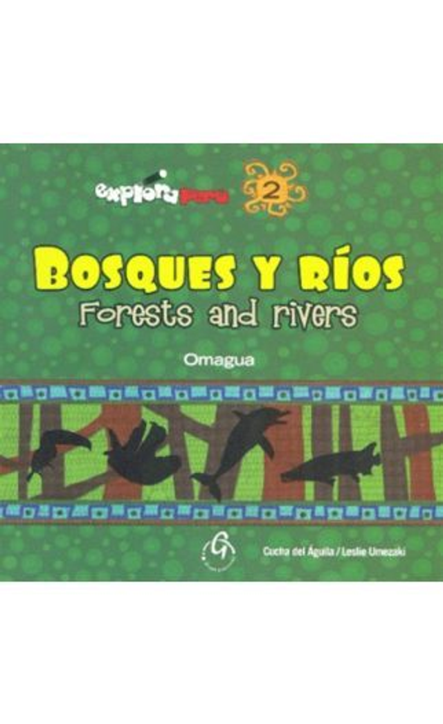 Explora Perú 2: Bosques y rios - Cucha del Águila