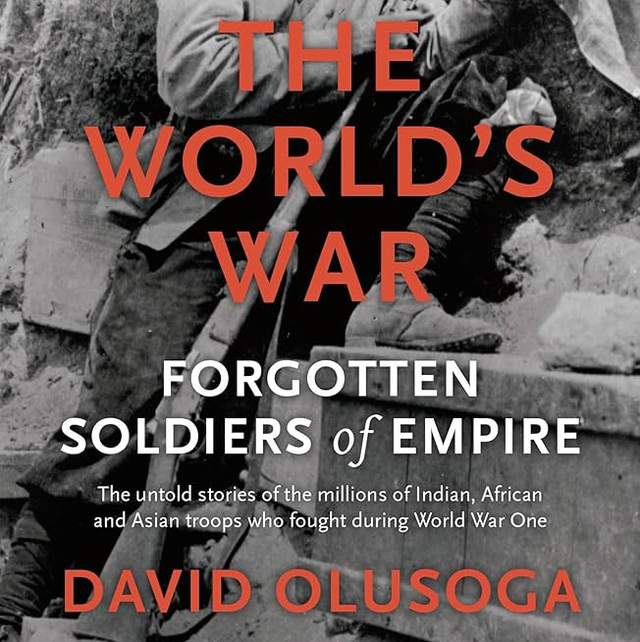 The World&#039;s War | David Olusoga