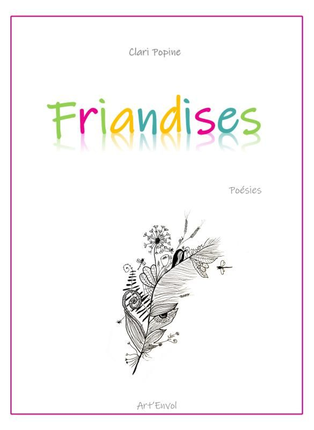 "Friandises" de Clari POPINE