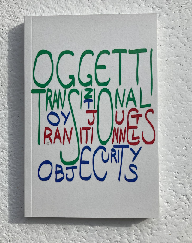 iota Catalogue 'Transitional Toys - MILAN' (English/Italian ) in collaboration with Peter McCarey &amp; Galleria L'Affiche, Milan.