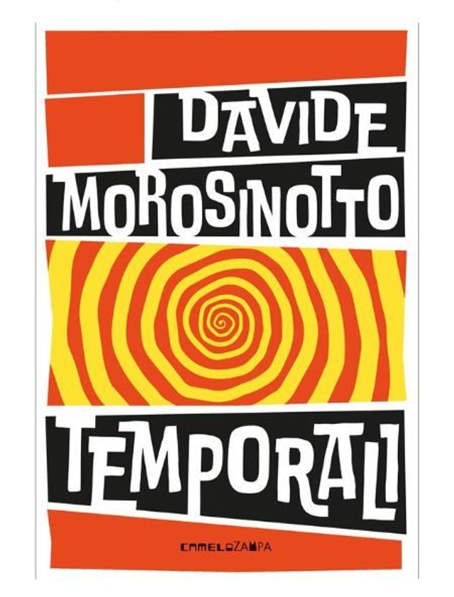 Temporali. Intreccio. Ediz. ad alta leggibilità - di Davide Morosinotto