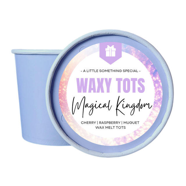 MAGICAL KINGDOM | WAXY TOTS