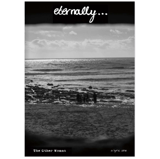 “Eternally…” Lyric Zine 