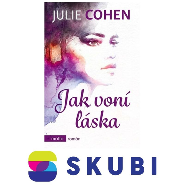 Kniha Jak voní láska - Julie Cohen