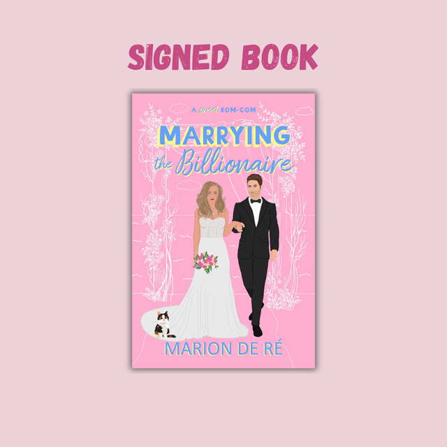 Marrying the Billionaire - Signed