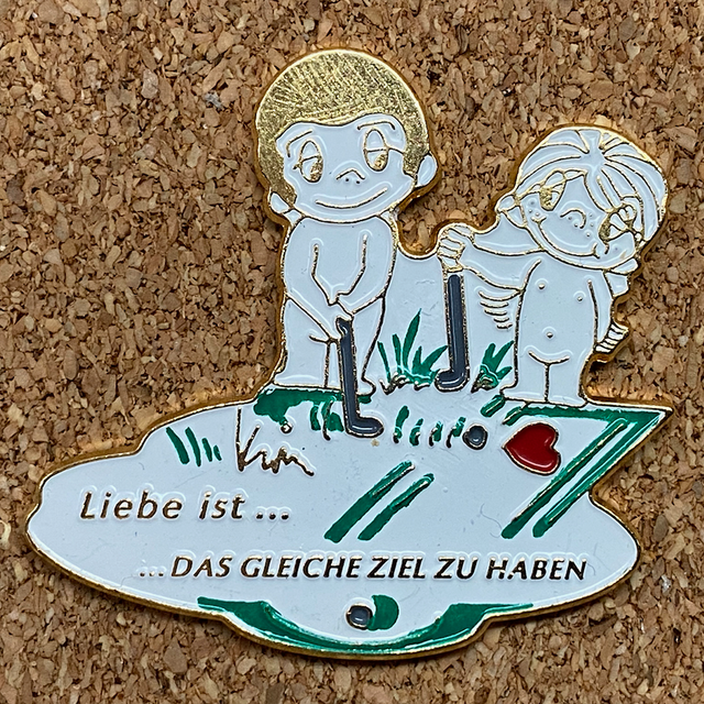 Pin Liebe ist…das gleiche Ziel zu haben