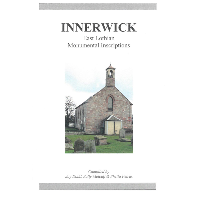 Innerwick, East Lothian, revised edition