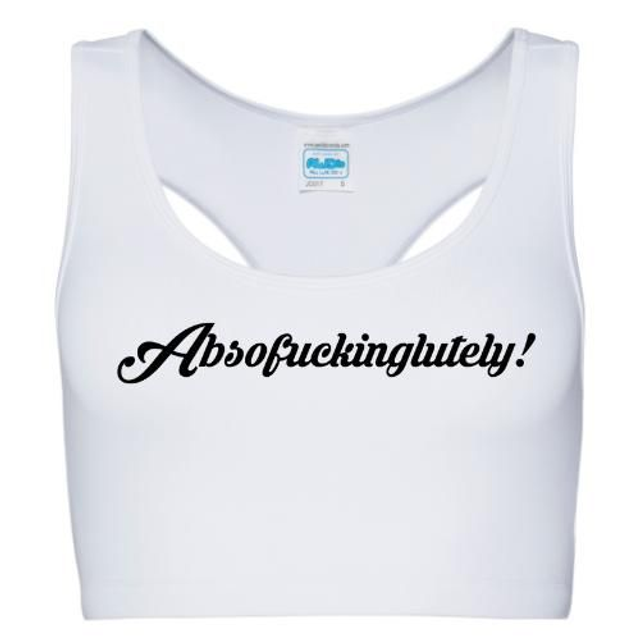 Absofuckinglutely Sports Crop top