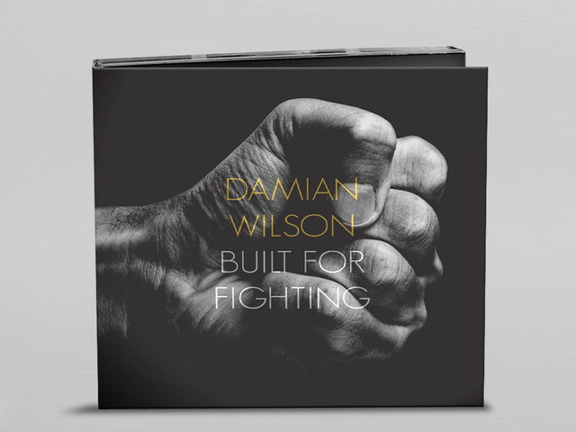 Damian Wilson - Built For Fighting