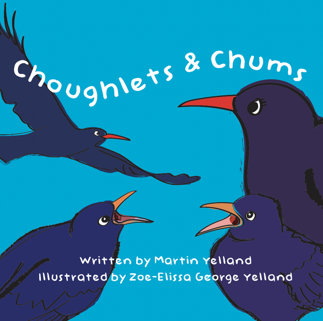 Choughlets &amp; Chums