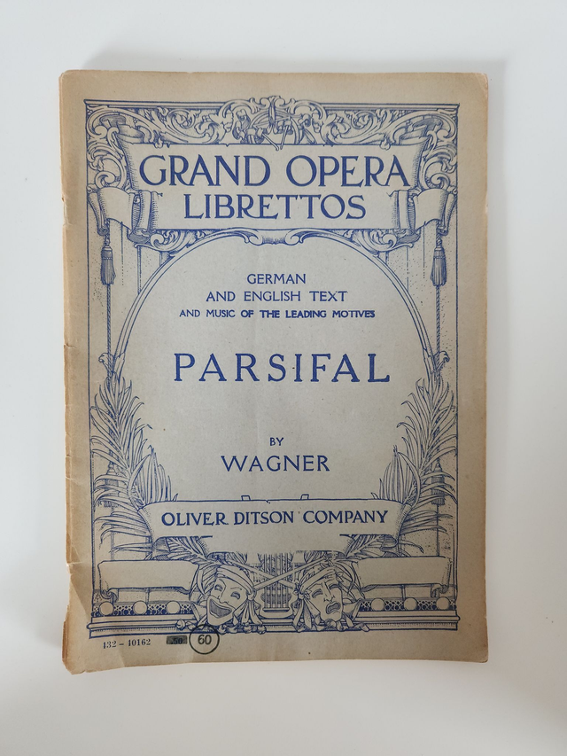 Parsifal by Wagner Grand Opera Librettos Sheet Music 