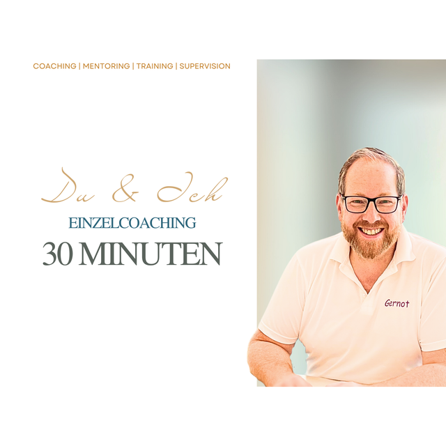 Du und Ich - 30 Minuten Coaching / Beratung / Supervision