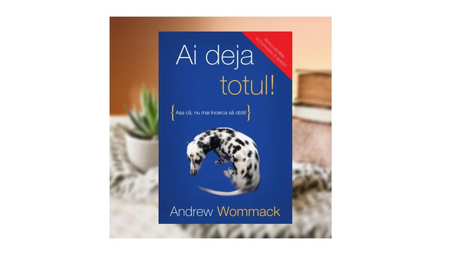 Ai deja totul - Andrew Wommack