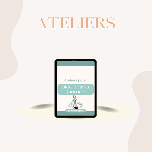 Ateliers en ligne : “Bien finir sa journée”