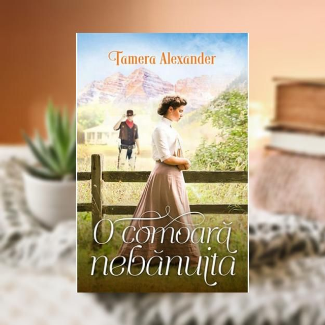 O comoara nebanuita -- Tamera Alexander
