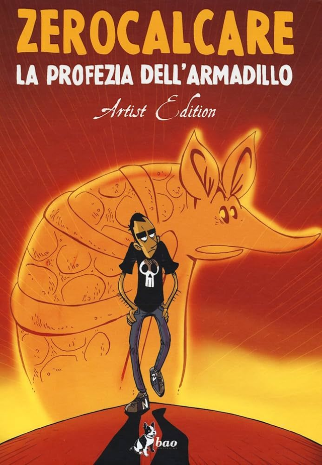 ZEROCALCARE  - LA PROFEZIA DELL'ARMADILLO