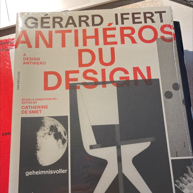Antiheros Du Design Gérard Ifert