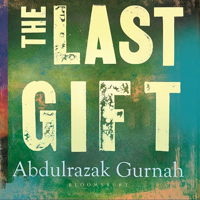 The Last Gift | Abdulrazak Gurnah