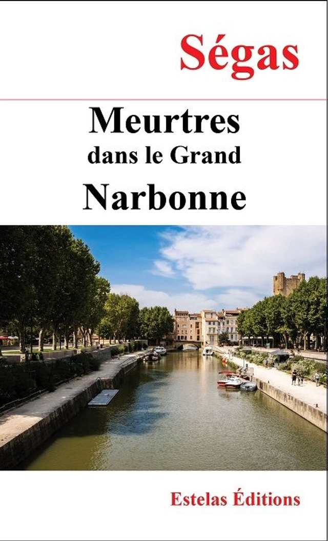 Meurtres dans le Grand Narbonne - Le Boucher de l'Ovalie