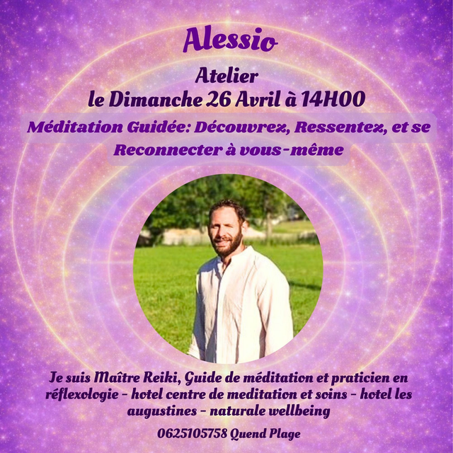 ALESSIO ♥ Méditation Guidée: Découvrez, Ressentez, et se Reconnecter à vous-même