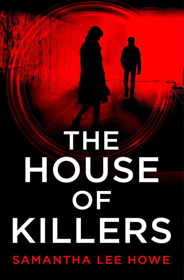 House of Killers #1 HOK - Samantha Lee Howe