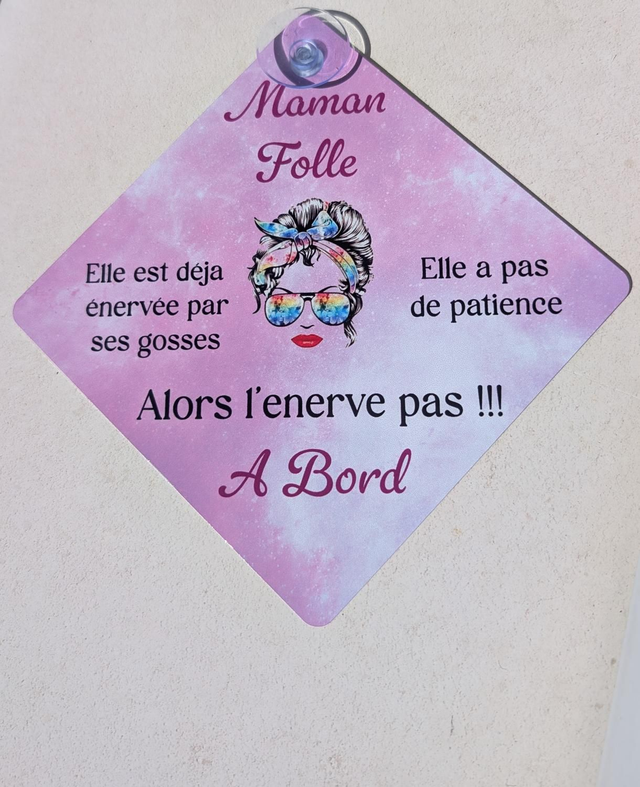 Maman folle a bord