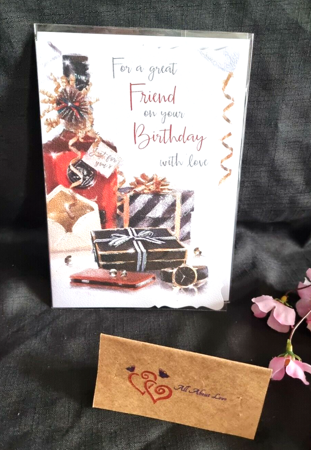 For A Great Friend On Your Birthday With Love