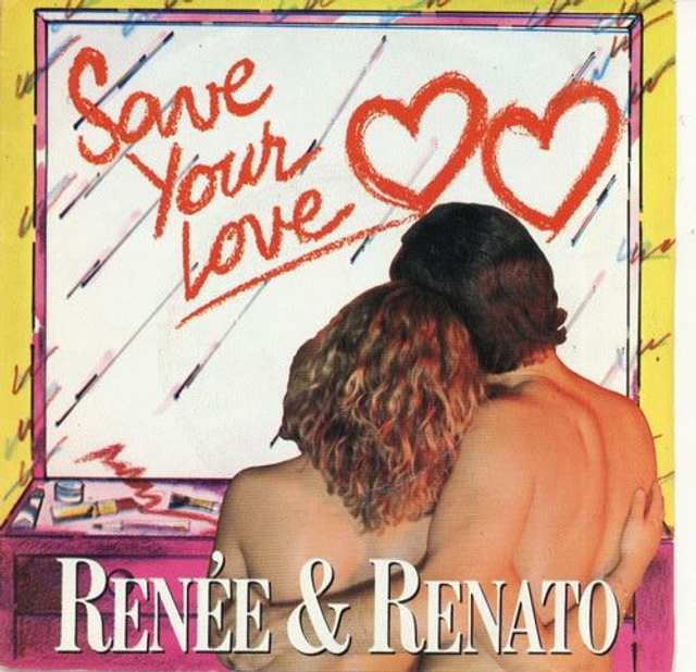Renée &amp; Renato - Save Your Love