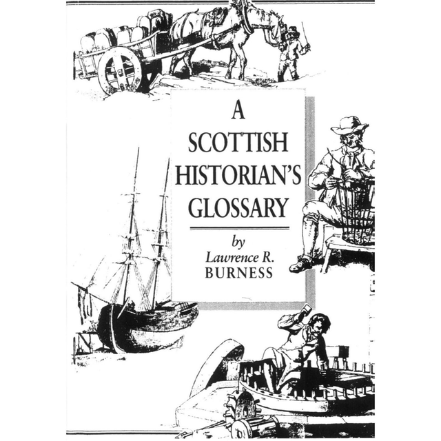 A Scottish Historian's Glossary