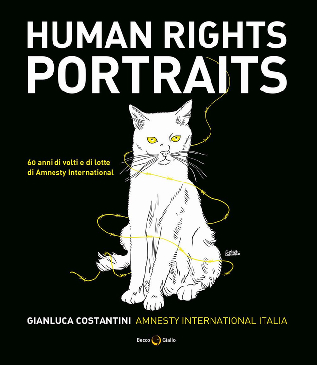 Amnesty International - Human rights portraits. 60 anni di volti e di lotte di Amnesty International