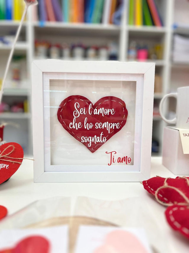 Quadro con cuore "Sei l'amore che ho sempre sognato "