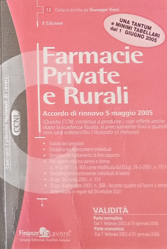 FARMACIE PRIVATE E RURALI - autore Giuseppe Vinci - editore Esselibri Simone anno 2005