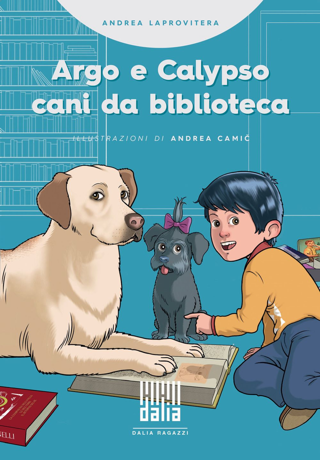 Laprovitera Andrea - Argo e Calypso, cani da biblioteca