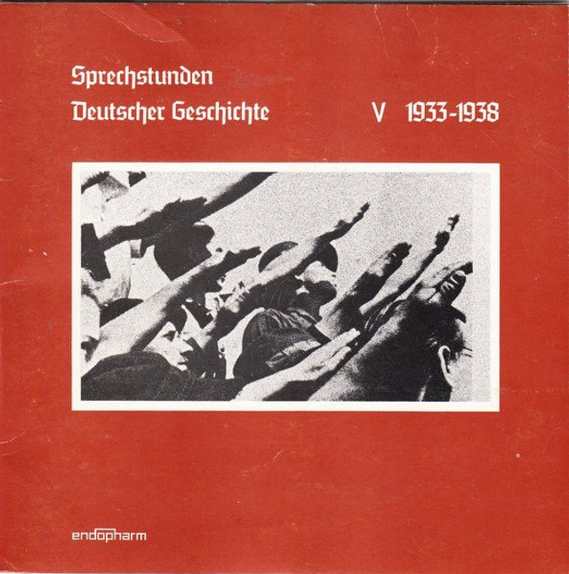 Various – Sprechstunden Deutscher Geschichte V 1933-1938 	 Vinyl, 7"