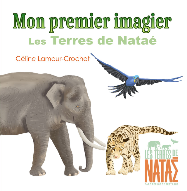 Mon premier imagier : Les Terres de Nataé