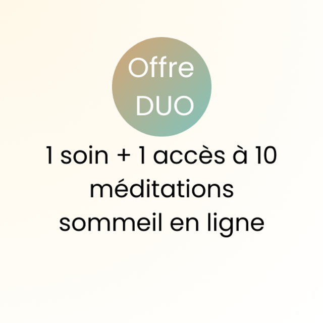 Offre DUO Soin + Méditations en ligne