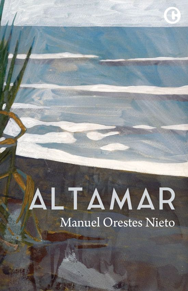 Altamar obra poética, 1968-2013 - Manuel Orestes Nieto