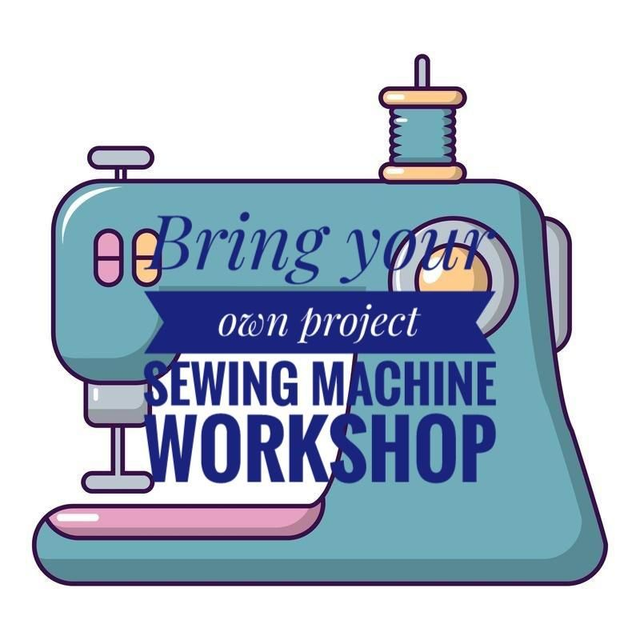 15th March 10 til 2, sewing machine workshop 