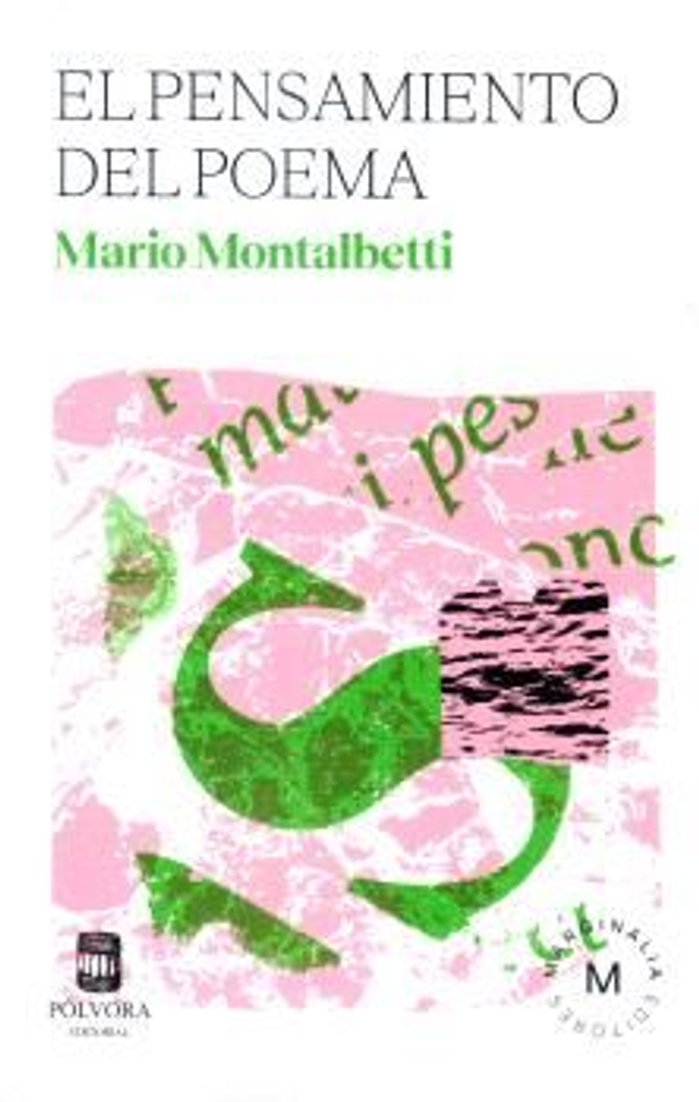 El pensamiento del poema – Mario Montalbetti